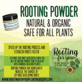 Rooting Powder - Vegan - Organic - Oregon Licensed Nursery - Can be used with all soil types